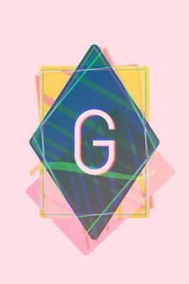 G: Pink Pastel Vaporwave Aesthetic Monogram Journal / Composition Notebook with Initial - 6 x 9 - College Ruled / Lined