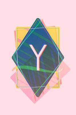 Y: Pink Pastel Vaporwave Aesthetic Monogram Journal / Composition Notebook with Initial - 6 x 9 - College Ruled / Lined