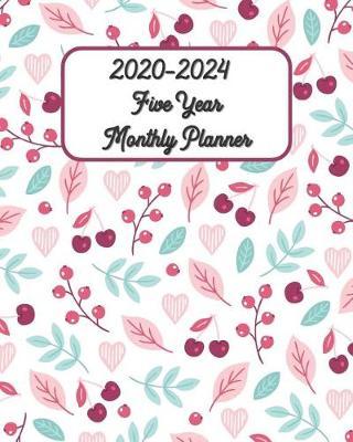 2020-2024 Five Year Monthly Planner 8x10: Watercolor Leaves - Pretty Simple 60 Months Calendar Planner - Get Organized. Get Focused. Take Action Today and Achieve Your Goals