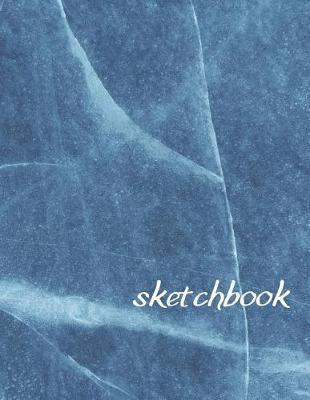Sketchbook: HUGE Blue Marble Sketchbook 250 Blank White Pages To Draw, Sketch, Write, and Plan 8.5x11 inch.