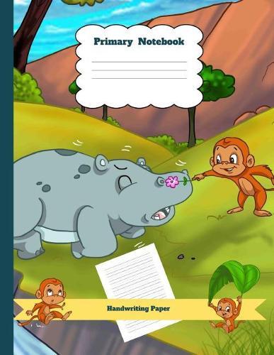 Primary Notebook Handwriting Paper: Hippo Theme Dashed Mid Line School Exercise Book Plus Sketch Pages for Boys and Girls