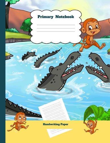 Primary Notebook Handwriting Paper: Crocodile Theme Dashed Mid Line School Exercise Book Plus Sketch Pages for Boys and Girls