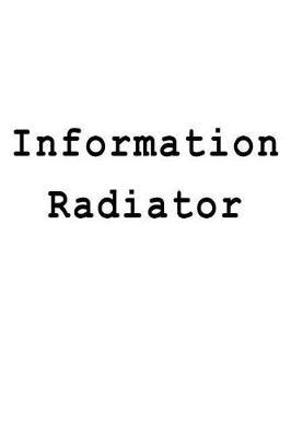 Information Radiator: Blank Lined Journal