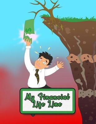 My Financial Life Line: Getting a Strong Handle on My Money