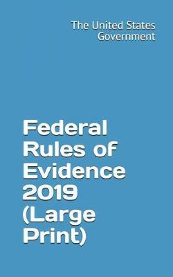 Federal Rules of Evidence 2019 (Large Print)