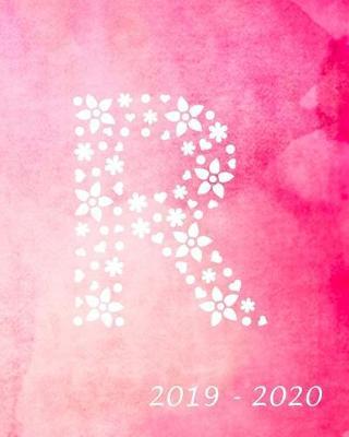 R 2019 - 2020: Academic Student Planner Weekly Monthly Planner August 2019 July 2020, Organizer Calendar and Agendas for High School Especially for Girls Pink Watercolor