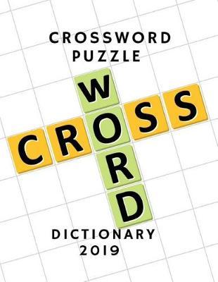 Crossword Puzzle Dictionary 2019: USA Today Crossword Puzzle Books, Kids Crossword Puzzle Books Ages 8-11, Crossword Puzzles For Teens