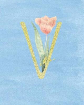 V: Academic Student Planner Weekly Monthly Planner August 2019 July 2020, Organizer Calendar and Agendas for High School Especially for Girls Blue Sky Watercolor Flowers