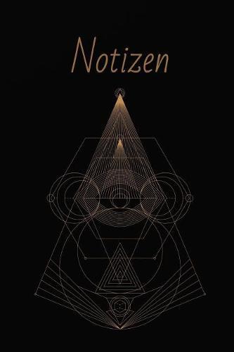 Notizen: Esoteric Fur meine Gedanken: Das besondere Einschreibbuch Tagebuch Achtsamkeit - Notebook - Skizzen - Liniert
