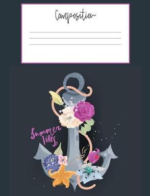 Summer Vibes Composition