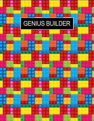 Genius Builder: Funky Building Blocks Notebook Novelty Gift for Kids & Adults Sketchbook for Doodling, Drawing, Sketching & Writing