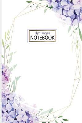 Notebook: Hydrangea Notebook/Journal