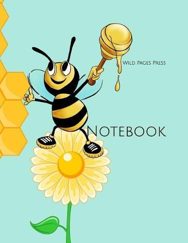 Notebook: Bee honey flower organic beekeeping food bee hive Bees Bee Keeping Native Hives Smoker