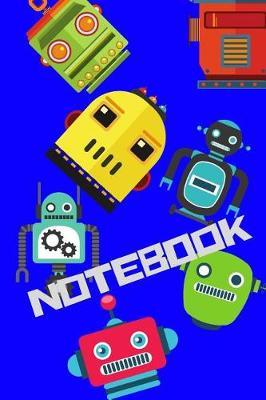 Notebook: Lined Notebook For Boys With Robot Design