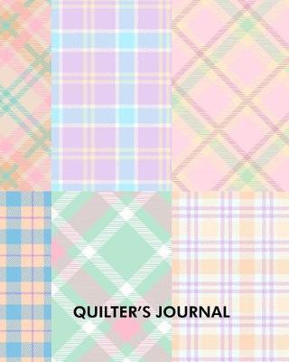 Quilter's Journal: Document your quilting projects with this handy notebook. Record measuments, fabics used, etc.