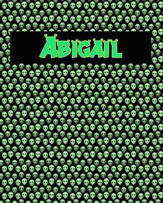 120 Page Handwriting Practice Book with Green Alien Cover Abigail: Primary Grades Handwriting Book