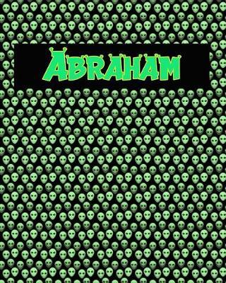 120 Page Handwriting Practice Book with Green Alien Cover Abraham: Primary Grades Handwriting Book