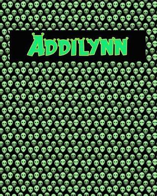 120 Page Handwriting Practice Book with Green Alien Cover Addilynn: Primary Grades Handwriting Book