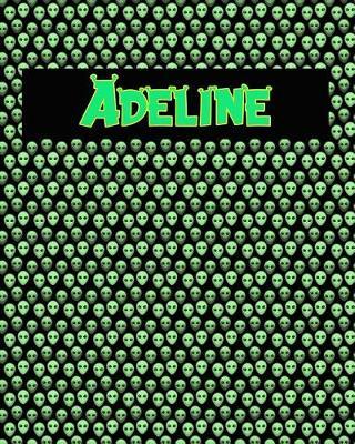 120 Page Handwriting Practice Book with Green Alien Cover Adeline: Primary Grades Handwriting Book