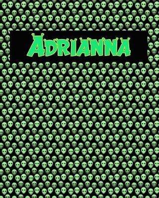 120 Page Handwriting Practice Book with Green Alien Cover Adrianna: Primary Grades Handwriting Book