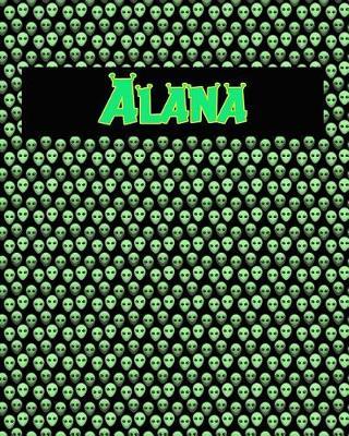 120 Page Handwriting Practice Book with Green Alien Cover Alana: Primary Grades Handwriting Book
