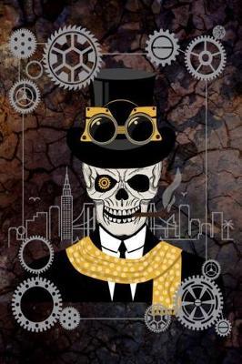 Steampunk Leroy Out On The Town - 12 Month Undated Planner: Steampunk Leroy In Evening Attire On City Scape Background - Personal Organizer Calendar