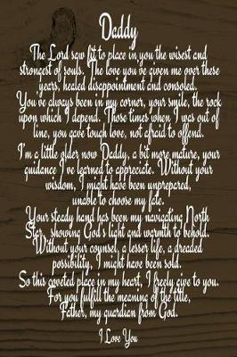 Dad I Love You - Brown Faux Wood Journal: 6x9 Blank Lined 120 Page Father Poem Notebook, Dad Gift Idea, Father's Day Card Alternative, Birthday Present For Dad