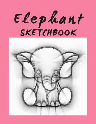 Elephant Sketchbook: Large Format Drawing Notebook