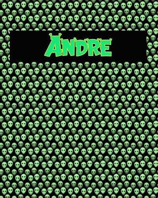120 Page Handwriting Practice Book with Green Alien Cover Andre: Primary Grades Handwriting Book