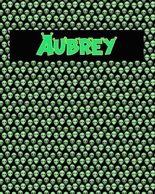 120 Page Handwriting Practice Book with Green Alien Cover Aubrey: Primary Grades Handwriting Book