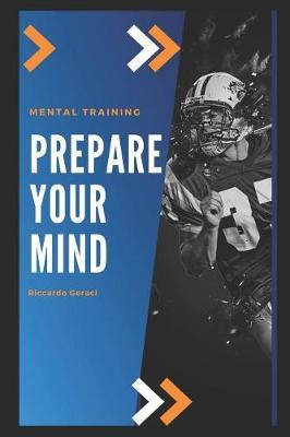 Prepare Your Mind: Mental Warm-Ups to Achieve Excellent Performance in Sport