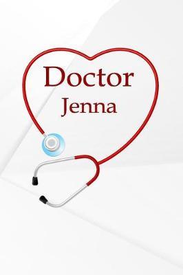 Doctor Jenna: Weekly Meal Planner Track And Plan Your Meals 52 Week Food Planner / Diary / Log / Journal / Calendar Meal Prep And Planning Grocery List
