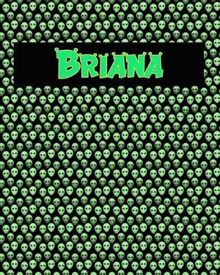 120 Page Handwriting Practice Book with Green Alien Cover Briana: Primary Grades Handwriting Book