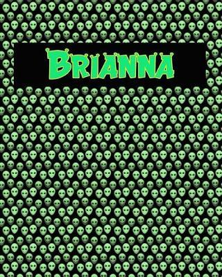 120 Page Handwriting Practice Book with Green Alien Cover Brianna: Primary Grades Handwriting Book