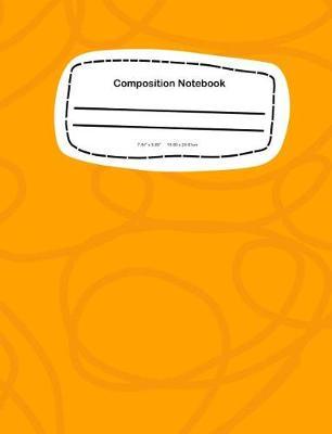 Composition Notebook: 7.44 x 9.69, 18.90 x 24.61cm School Notebook Journal