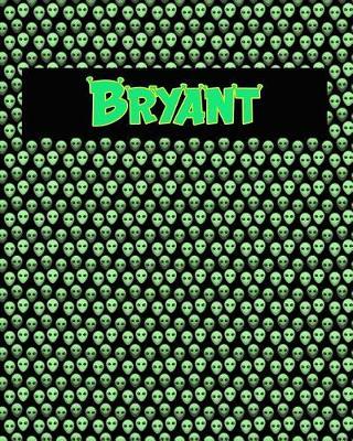 120 Page Handwriting Practice Book with Green Alien Cover Bryant: Primary Grades Handwriting Book