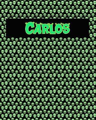120 Page Handwriting Practice Book with Green Alien Cover Carlos: Primary Grades Handwriting Book