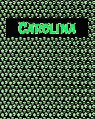 120 Page Handwriting Practice Book with Green Alien Cover Carolina: Primary Grades Handwriting Book