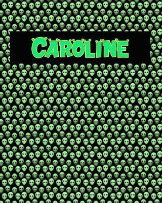 120 Page Handwriting Practice Book with Green Alien Cover Caroline: Primary Grades Handwriting Book