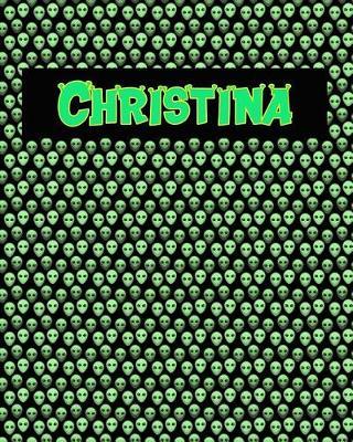 120 Page Handwriting Practice Book with Green Alien Cover Christina: Primary Grades Handwriting Book