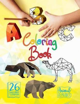 ABC Coloring Book: Animal Alphabet 26 Black & White Illustrations