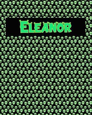 120 Page Handwriting Practice Book with Green Alien Cover Eleanor: Primary Grades Handwriting Book