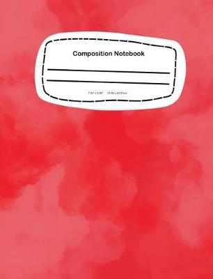 Composition Notebook: 7.44 x 9.69, 18.90 x 24.61cm School Notebook Journal
