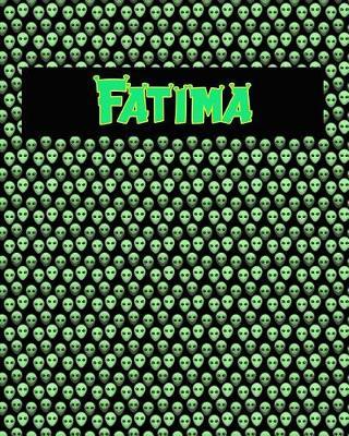 120 Page Handwriting Practice Book with Green Alien Cover Fatima: Primary Grades Handwriting Book