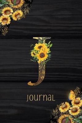 J Journal: Sunflower Journal, Monogram Letter J Blank Lined Diary with Interior Pages Decorated With More Sunflowers.