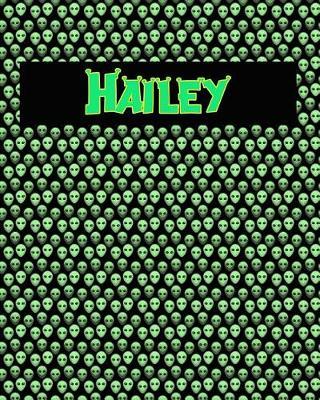 120 Page Handwriting Practice Book with Green Alien Cover Hailey: Primary Grades Handwriting Book