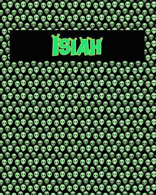 120 Page Handwriting Practice Book with Green Alien Cover Isiah: Primary Grades Handwriting Book