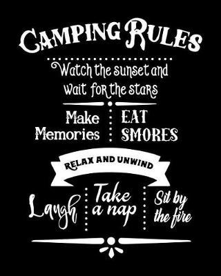 The Ultimate Family Camping Planner Journal Logbook: Checklists, Trackers, Meal Planning, Memories, Over 150 Pages