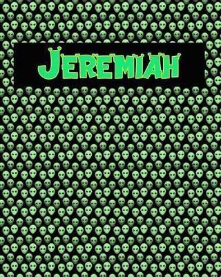 120 Page Handwriting Practice Book with Green Alien Cover Jeremiah: Primary Grades Handwriting Book
