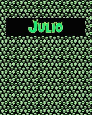 120 Page Handwriting Practice Book with Green Alien Cover Julio: Primary Grades Handwriting Book